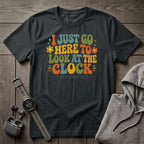 I Just Go Here T-Shirt