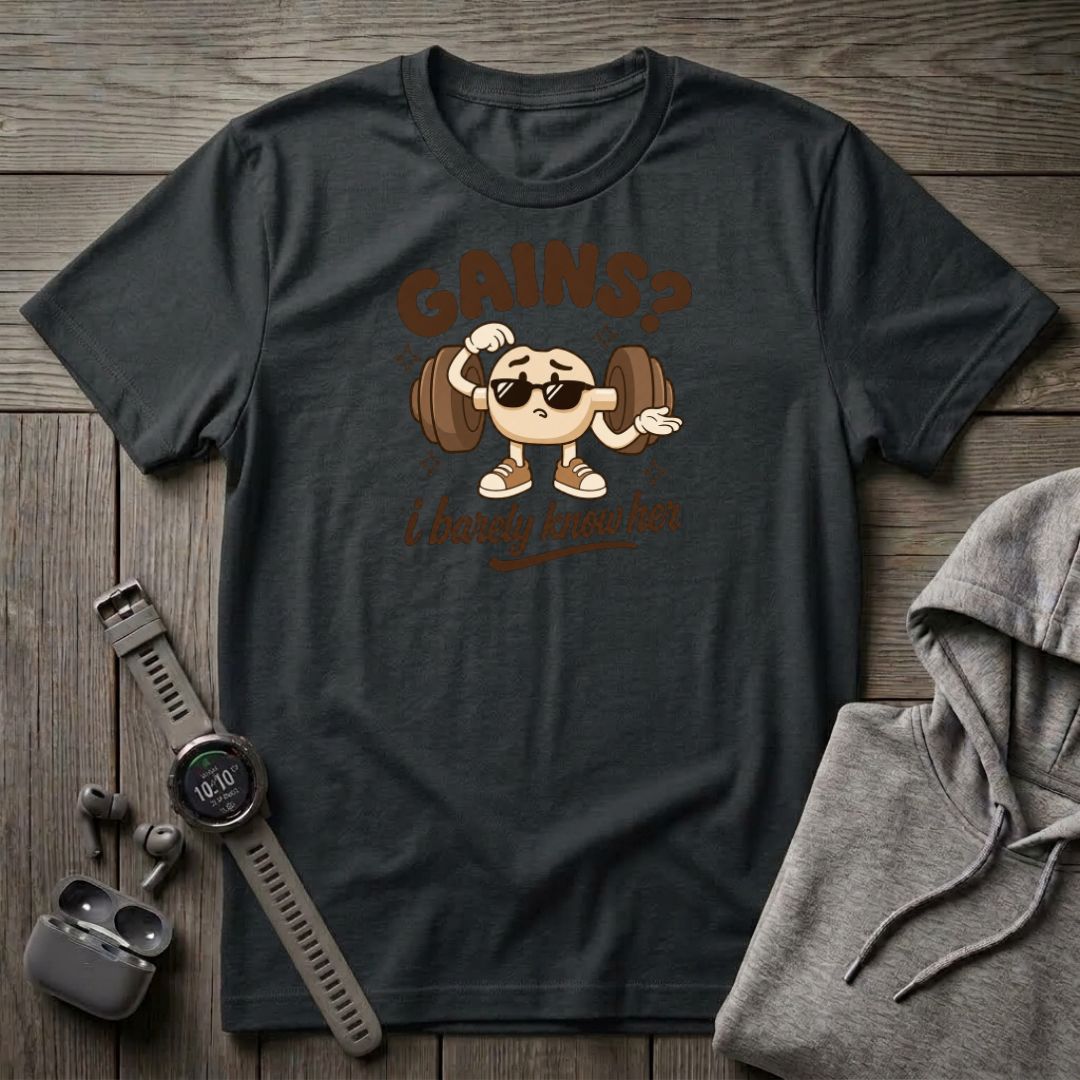 Gains? T-Shirt