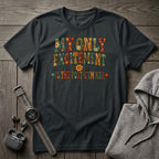 My Only Excitement T-Shirt