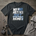 My Most Active Set T-Shirt