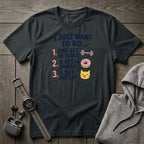 I Just Want To Do T-Shirt