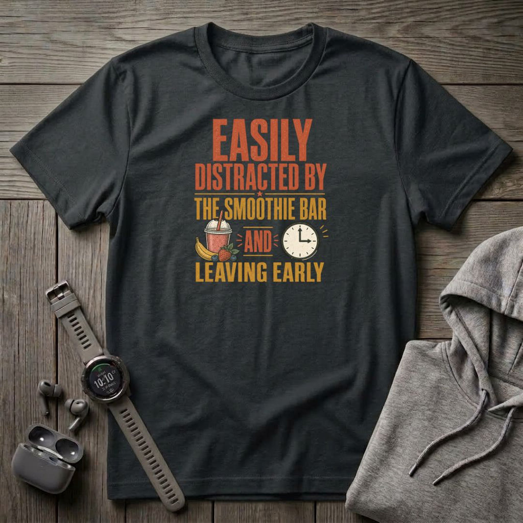 Easily Distracted by The Smoothie Bar T-Shirt