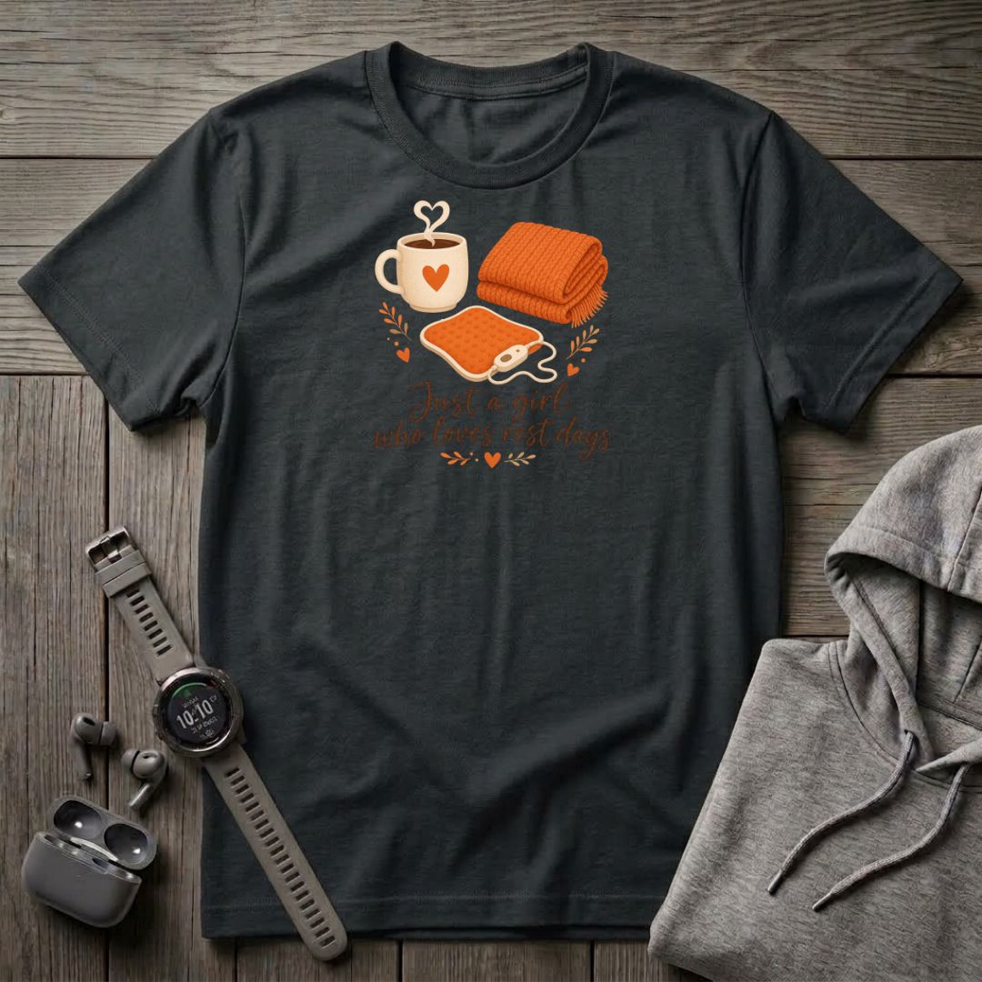 Just a Girl Who Loves Rest Days T-Shirt