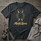 Mental Gains T-Shirt