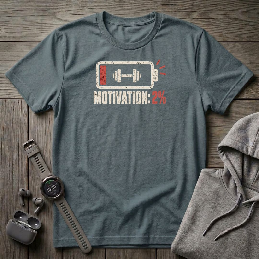 Motivation: 2% T-Shirt