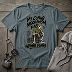 My Coping Mechanism T-Shirt