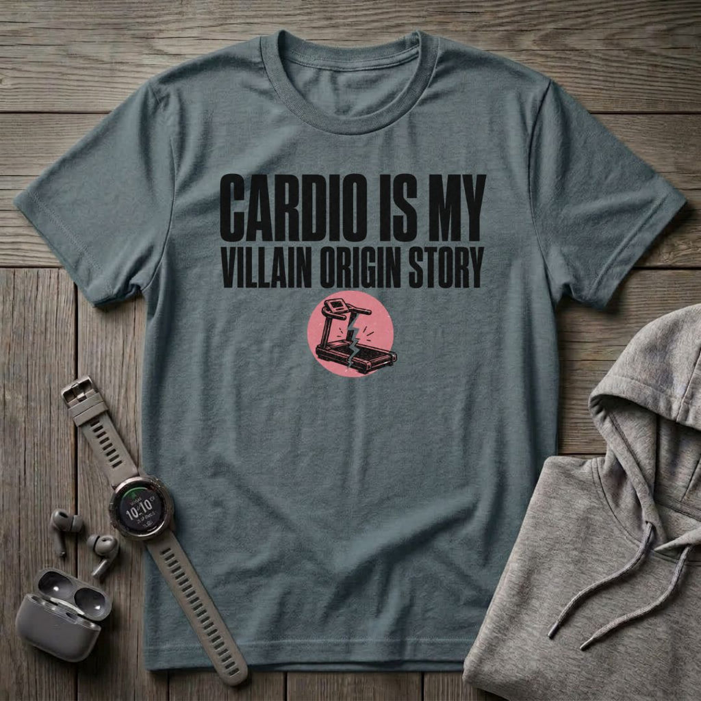 Cardio is my Villain T-Shirt