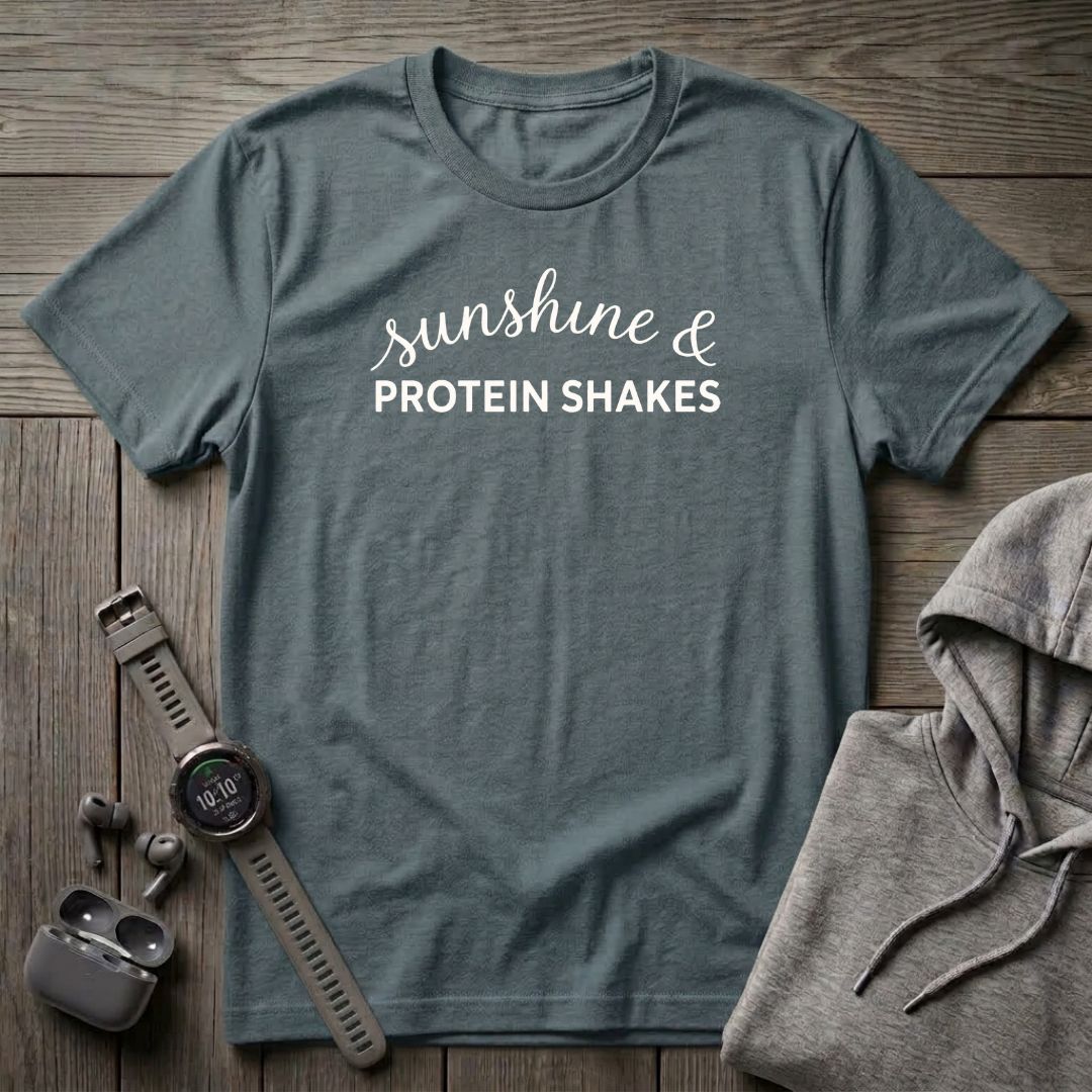 Sunshine & Protein Shakes T-Shirt