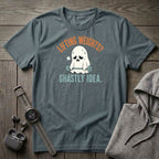 Lifting Weights? T-Shirt