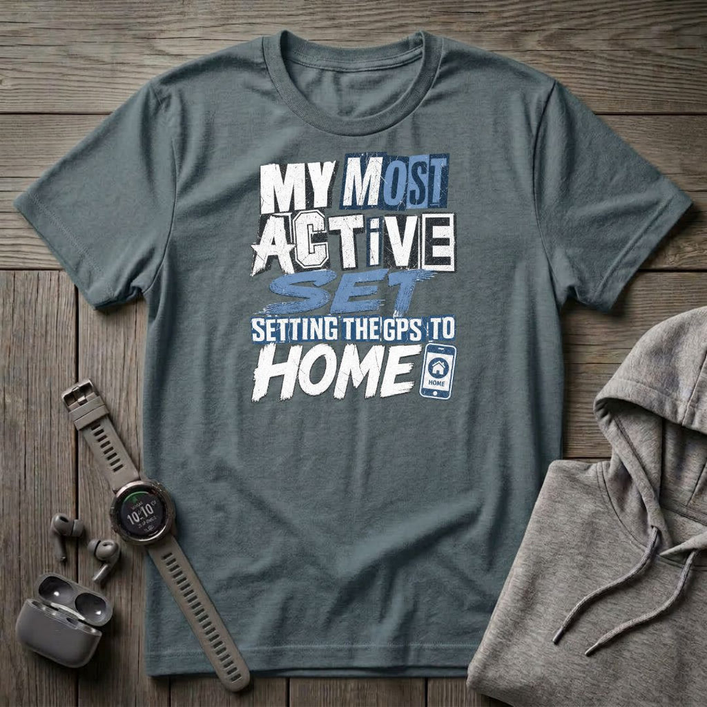 My Most Active Set T-Shirt