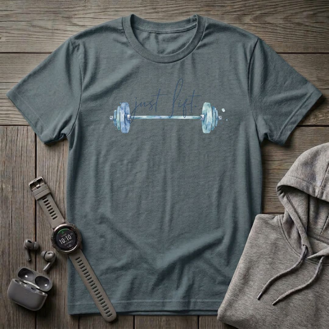 Just Lift T-Shirt