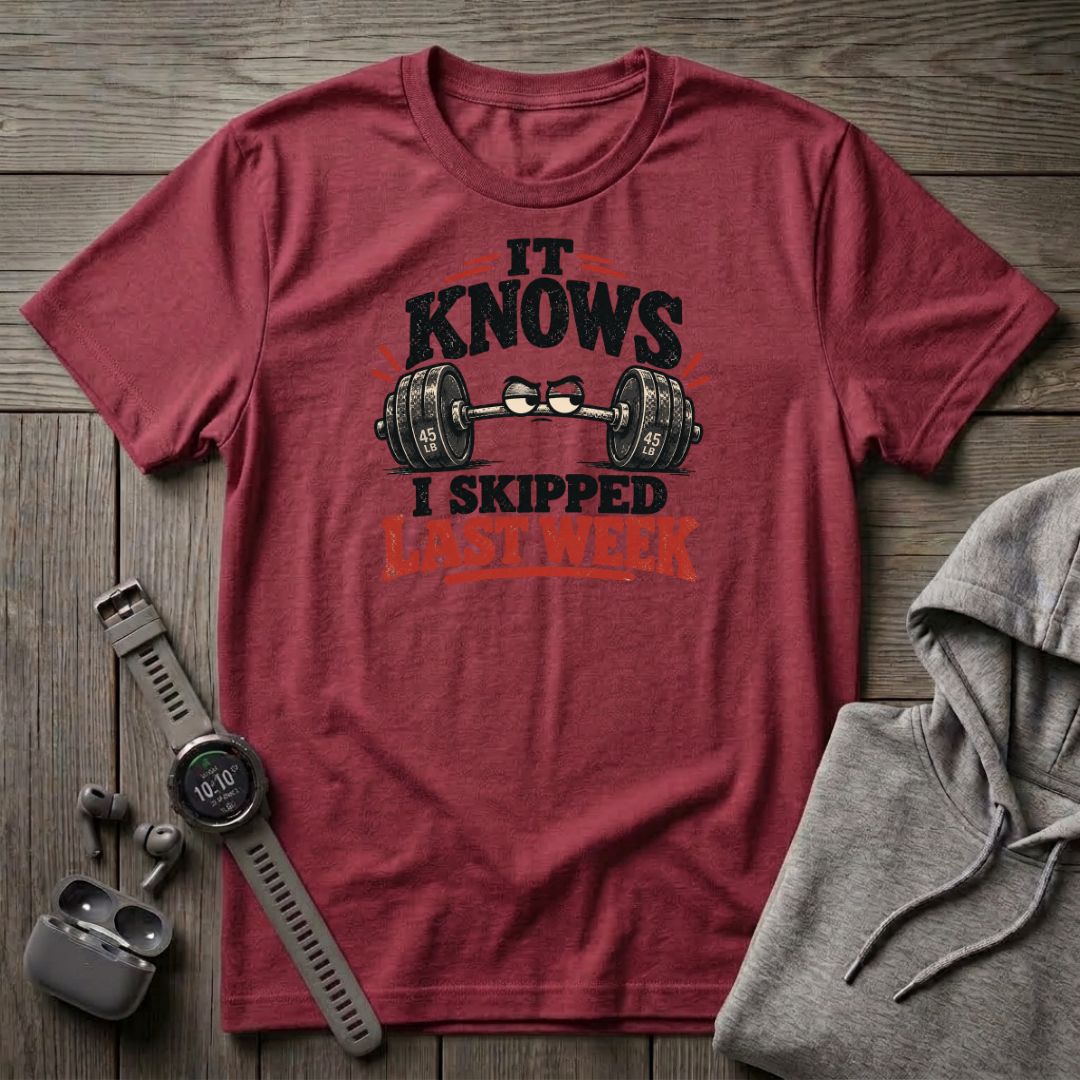 I Skipped Last Week T-Shirt