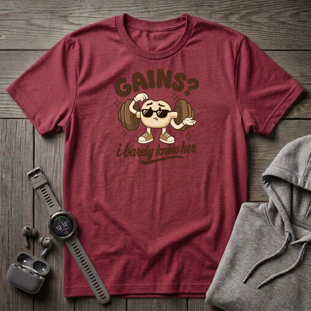 Gains? T-Shirt