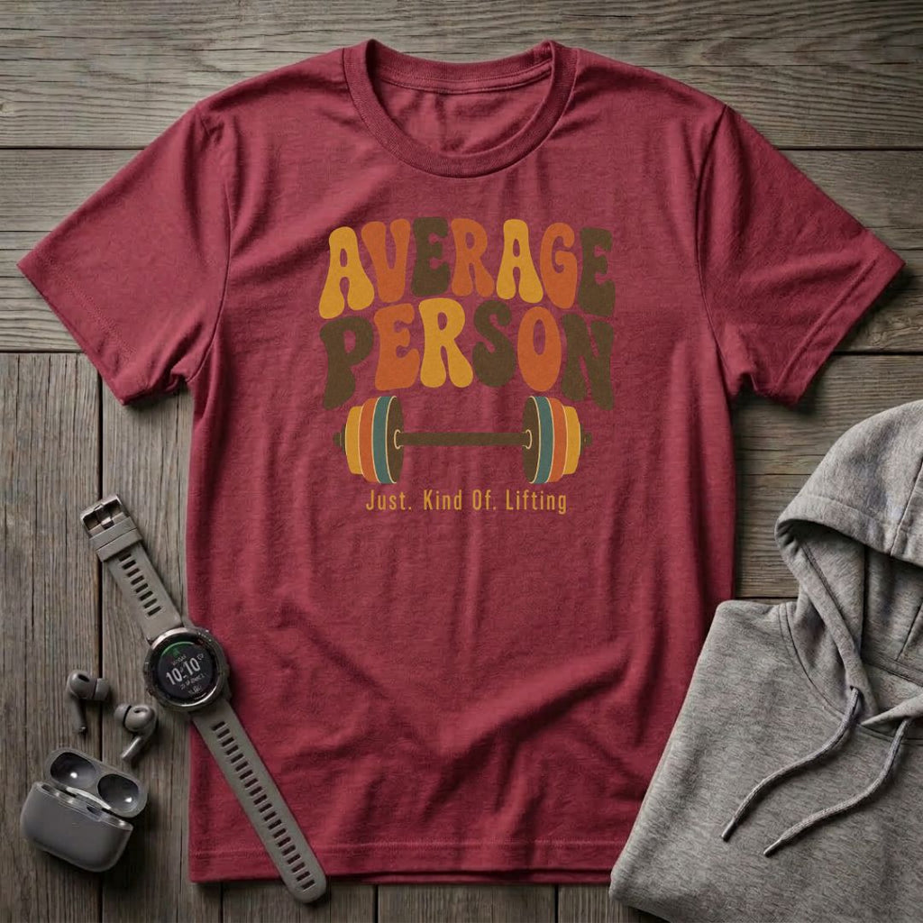 Average Person T-Shirt