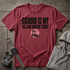 Cardio is my Villain T-Shirt