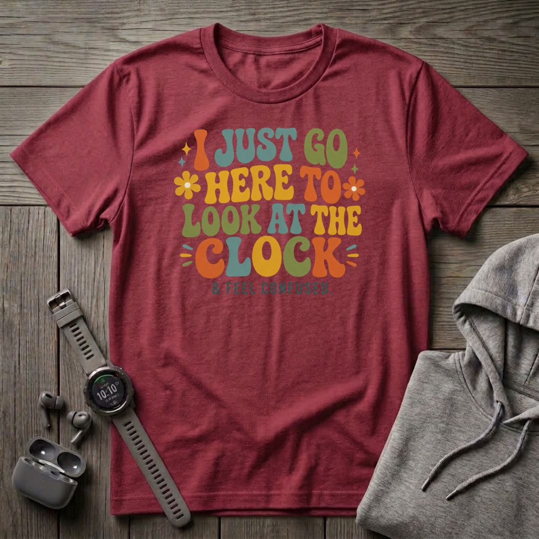 I Just Go Here T-Shirt