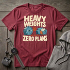 Heavy Weights and Zero Plans T-Shirt