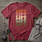 Lift Lift Lift T-Shirt