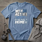 My Most Active Set T-Shirt
