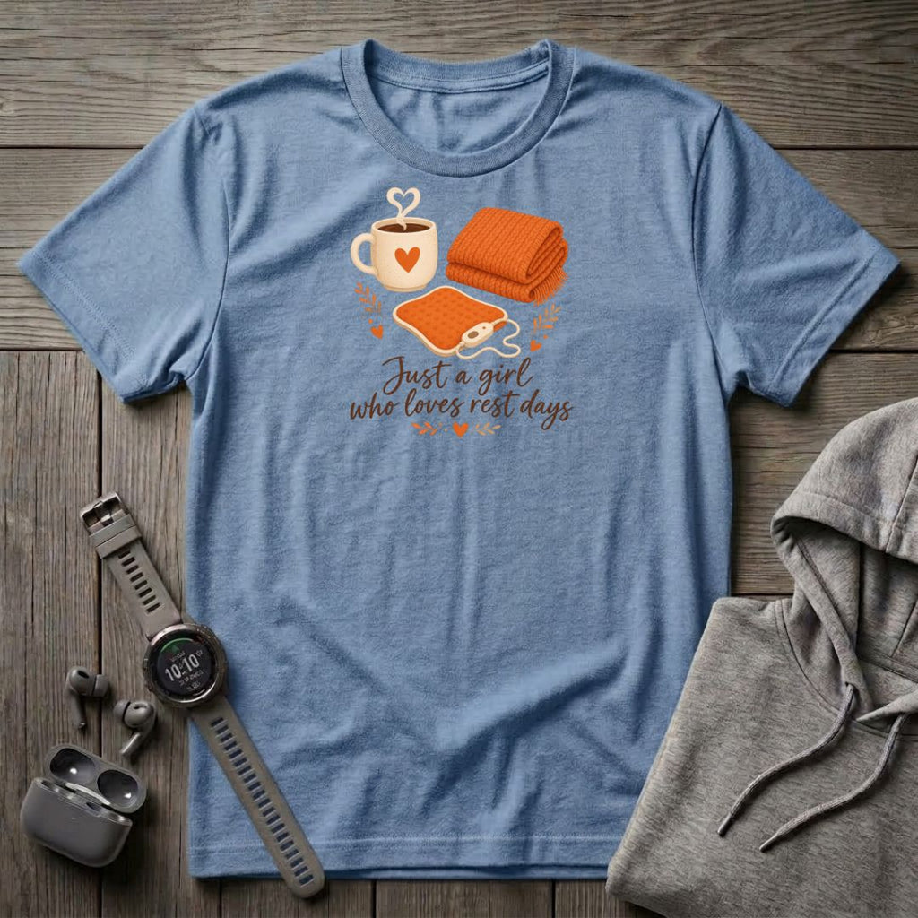 Just a Girl Who Loves Rest Days T-Shirt