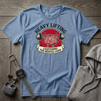 Heavy Lifting T-Shirt