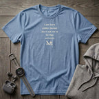 I Am Here Under Duress T-Shirt