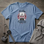 It's Fine, The Treadmill is Fine T-Shirt