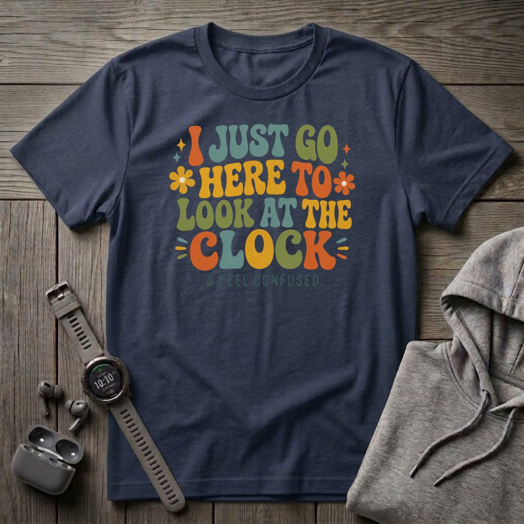 I Just Go Here T-Shirt