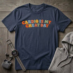 Cardio is My Cheat Day T-Shirt