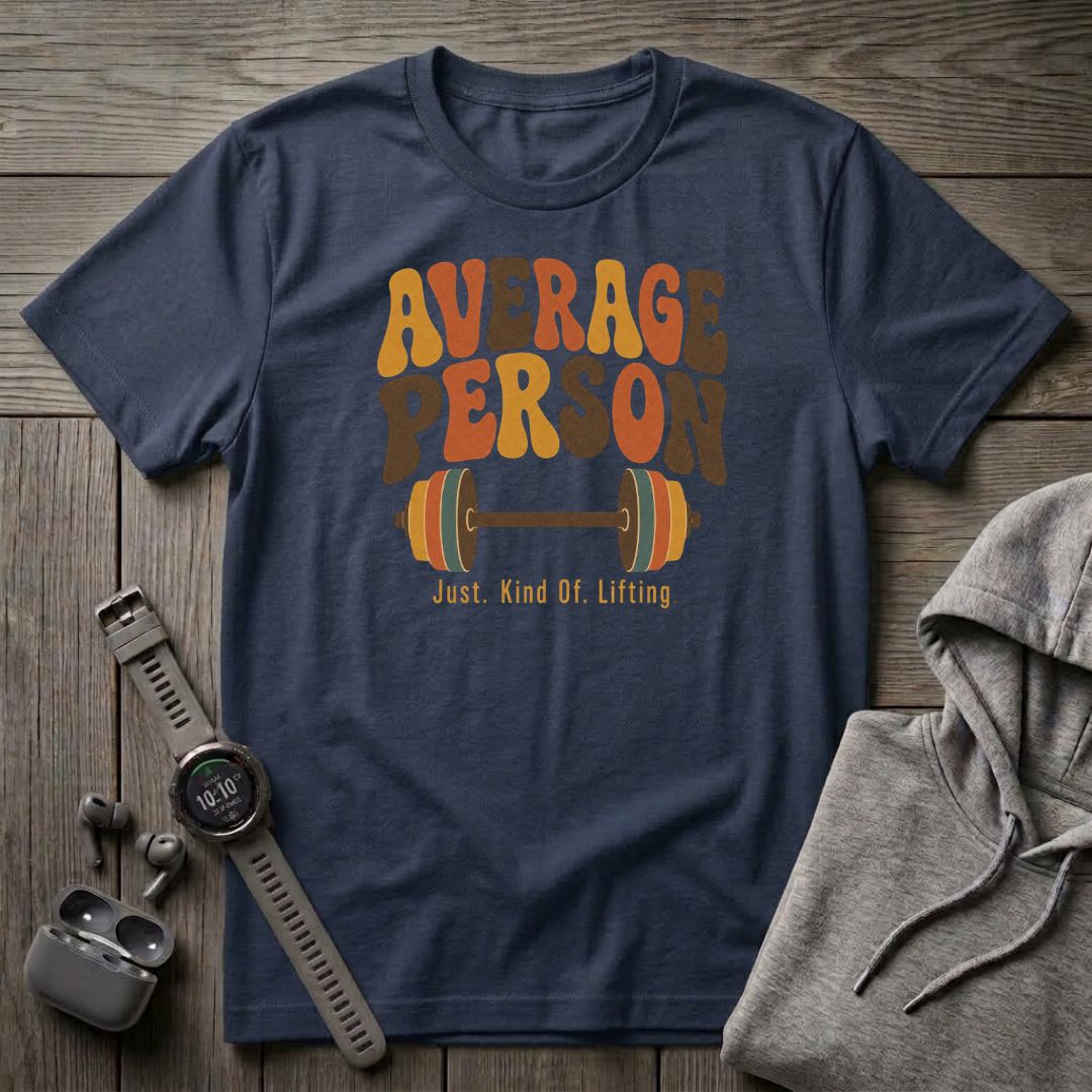 Average Person T-Shirt
