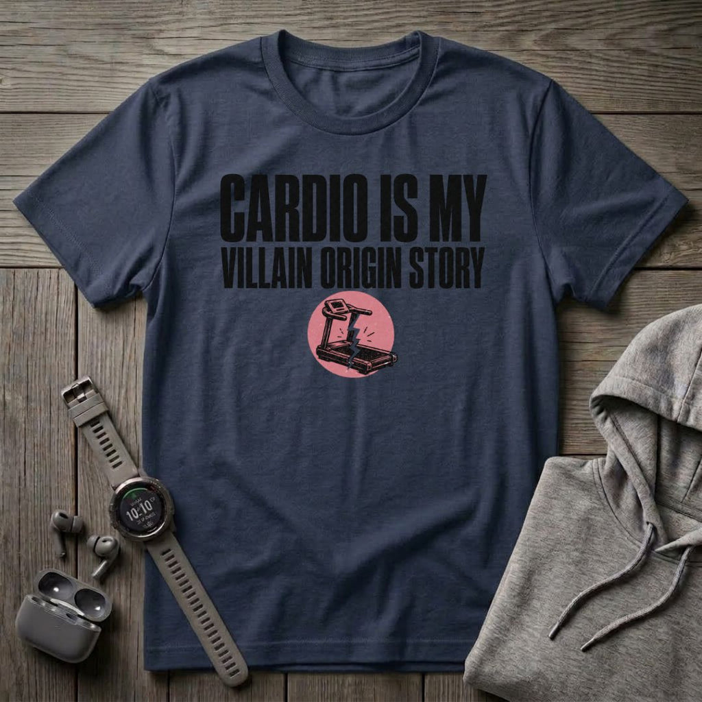 Cardio is my Villain T-Shirt