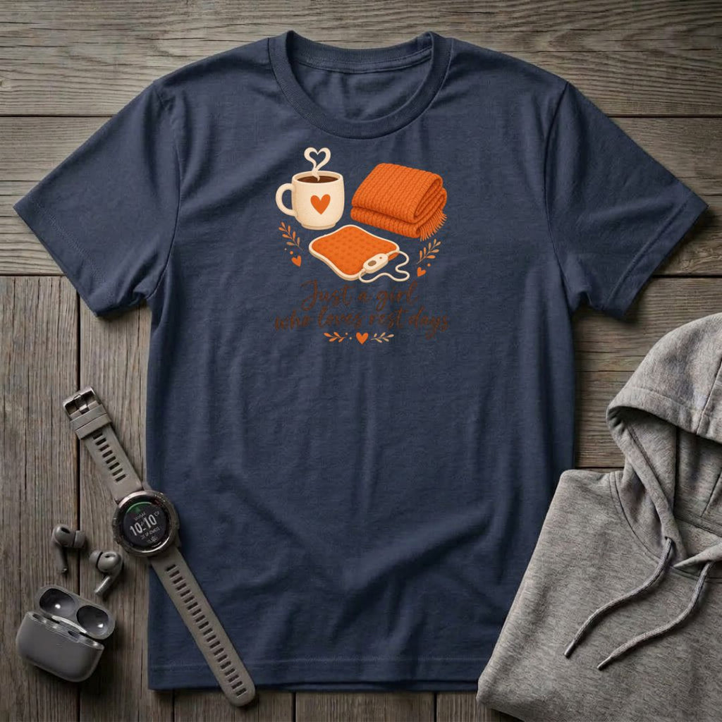 Just a Girl Who Loves Rest Days T-Shirt