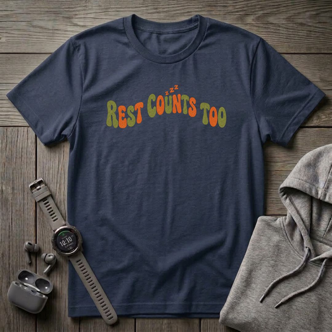 Rest Counts Too T-Shirt