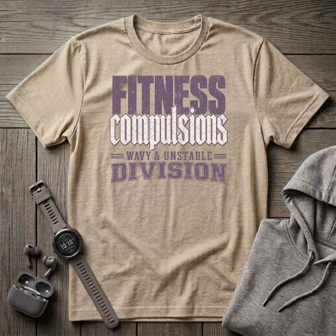 Fitness Compulsions T-Shirt