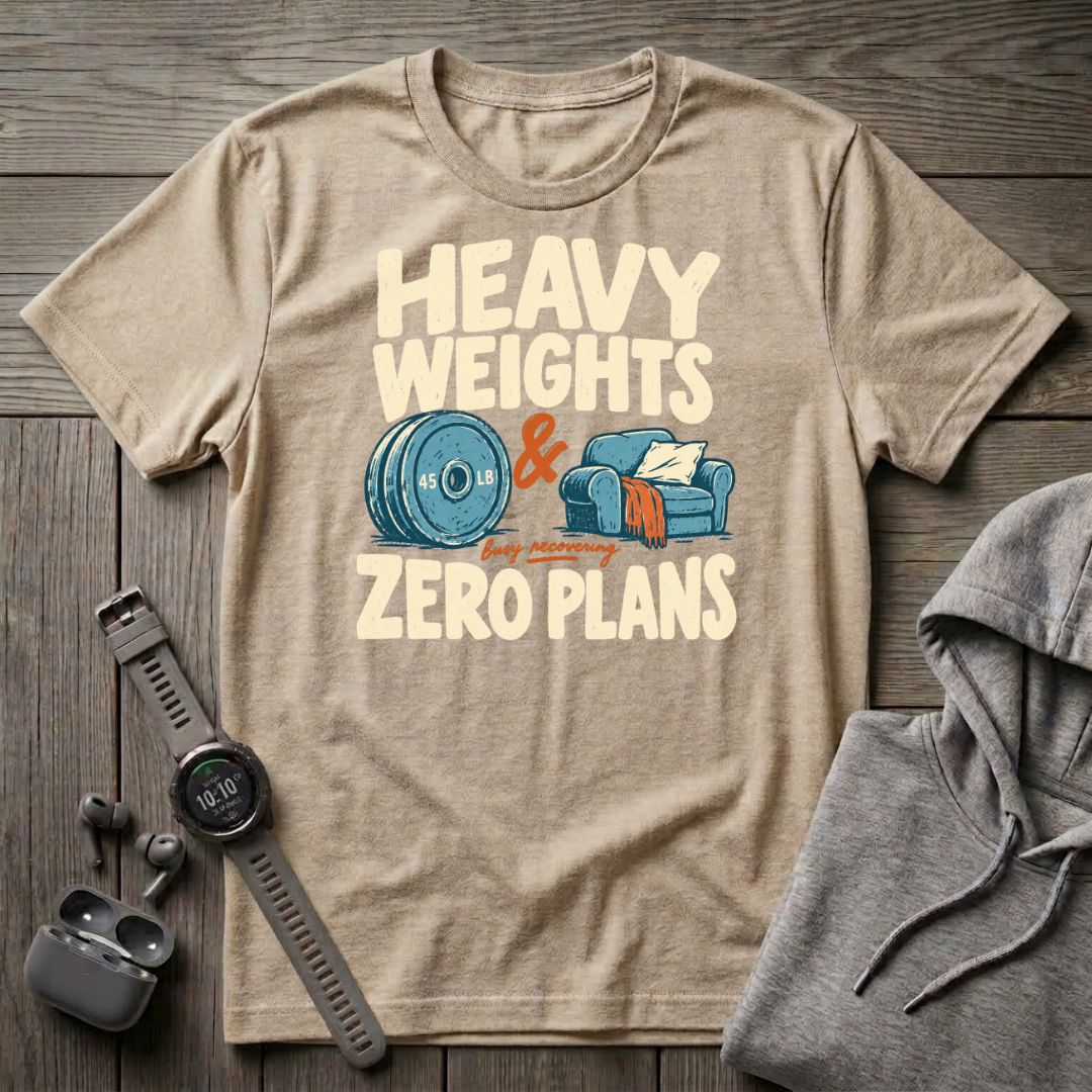 Heavy Weights and Zero Plans T-Shirt