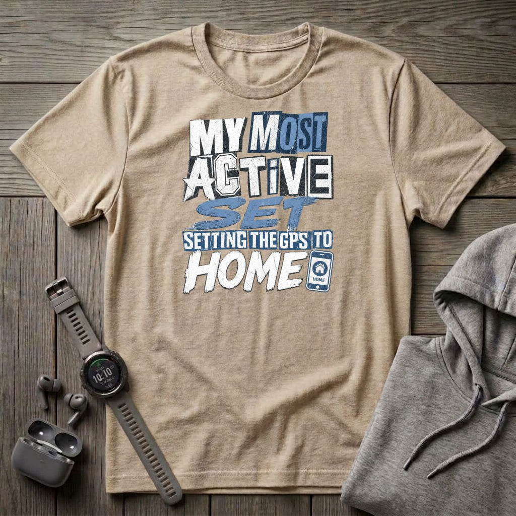 My Most Active Set T-Shirt