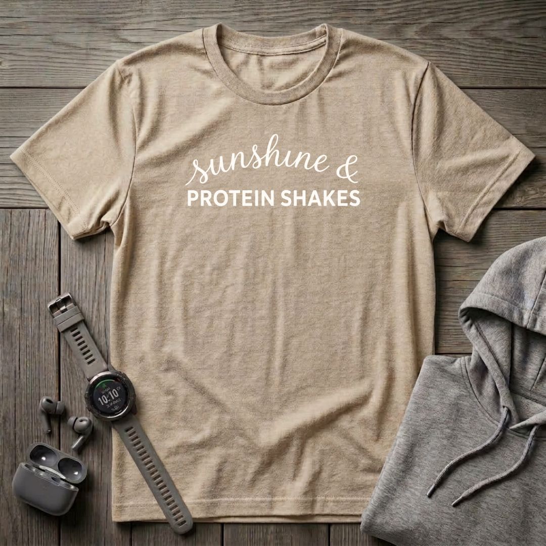 Sunshine & Protein Shakes T-Shirt