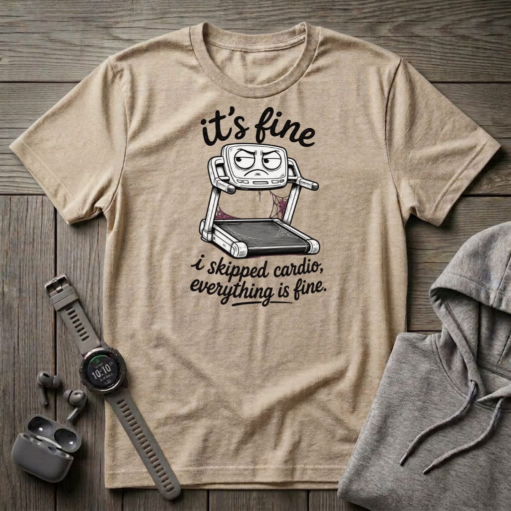 It's Fine T-Shirt