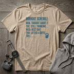 Workout Schedule T-Shirt