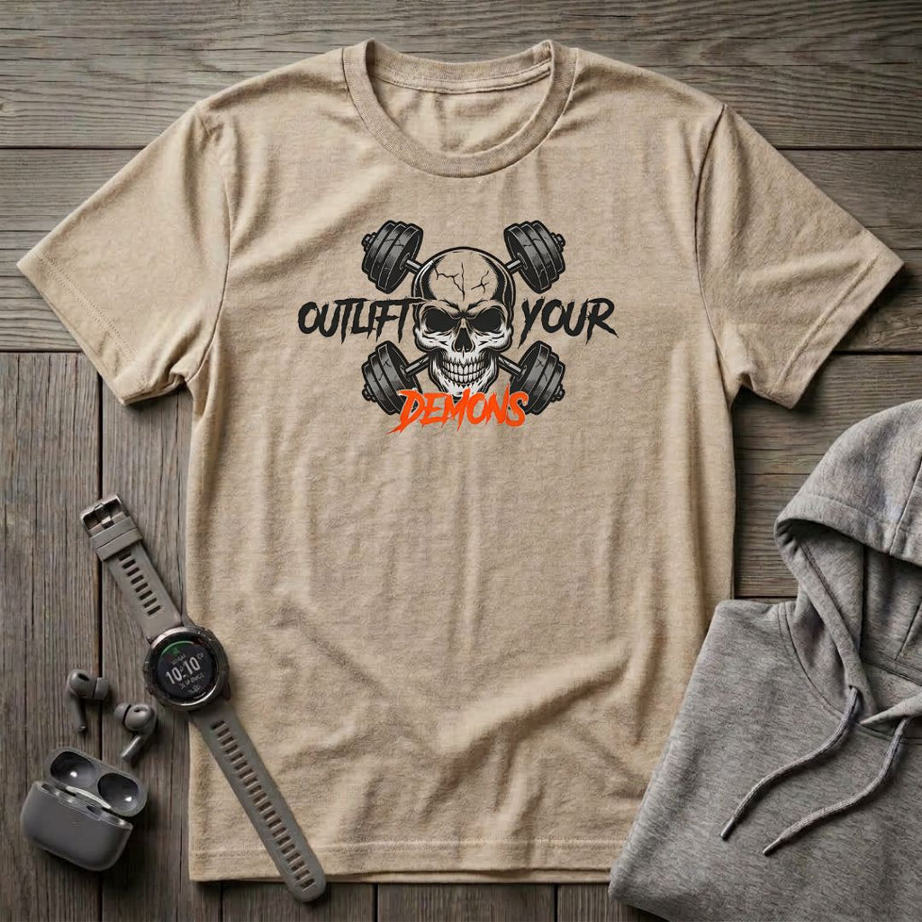 Outlift Your Demons T-Shirt