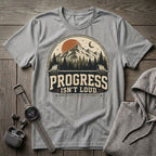 Progress Isn't Loud T-Shirt