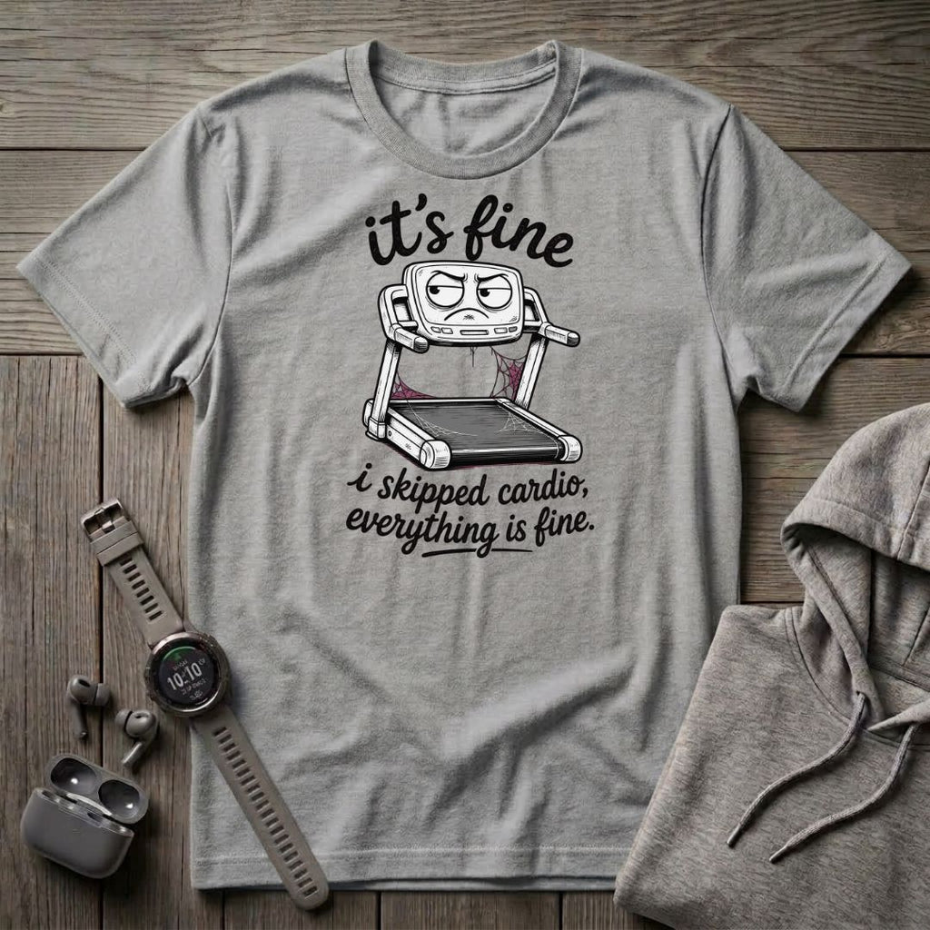 It's Fine T-Shirt