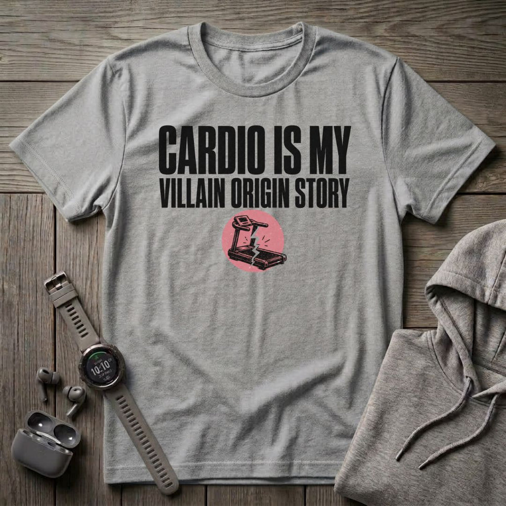 Cardio is my Villain T-Shirt