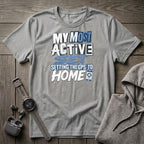 My Most Active Set T-Shirt