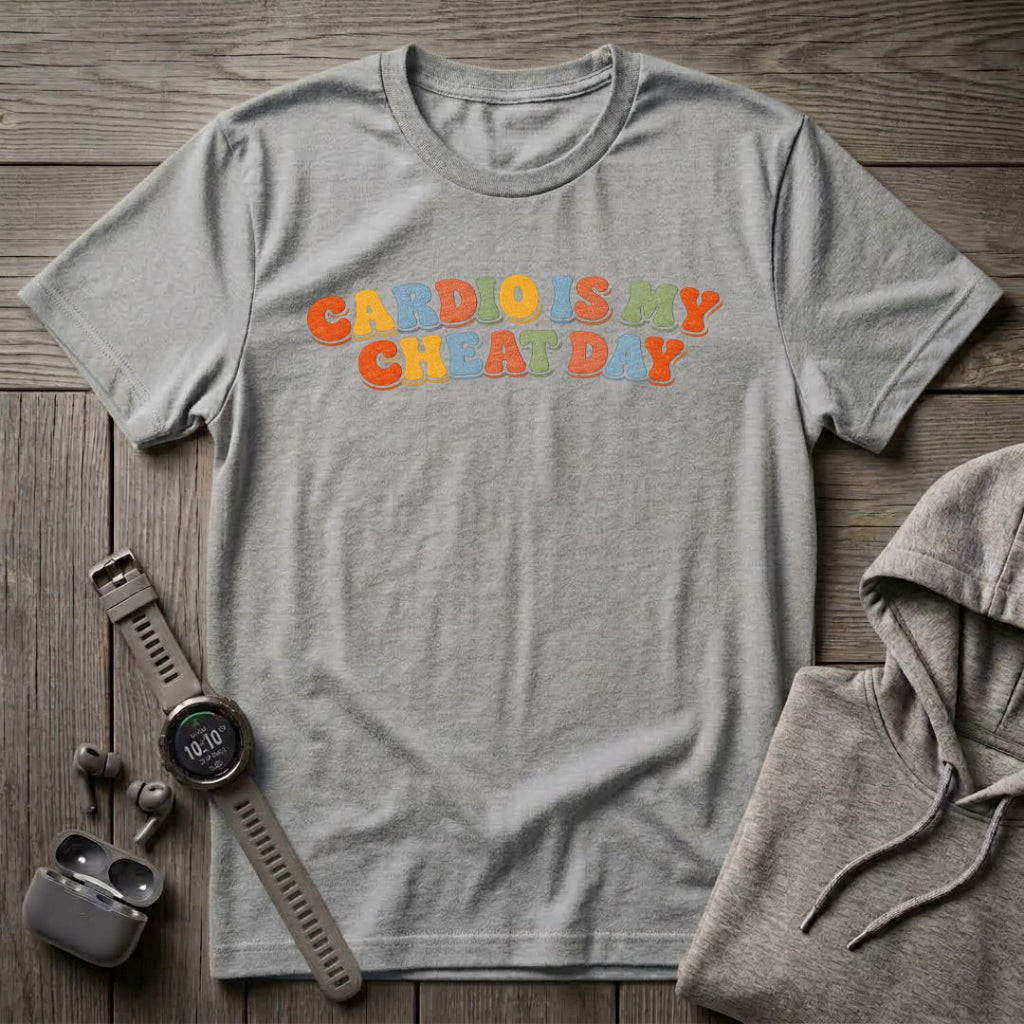 Cardio is My Cheat Day T-Shirt