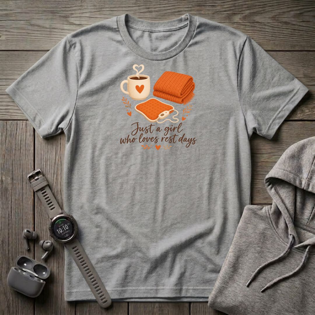 Just a Girl Who Loves Rest Days T-Shirt