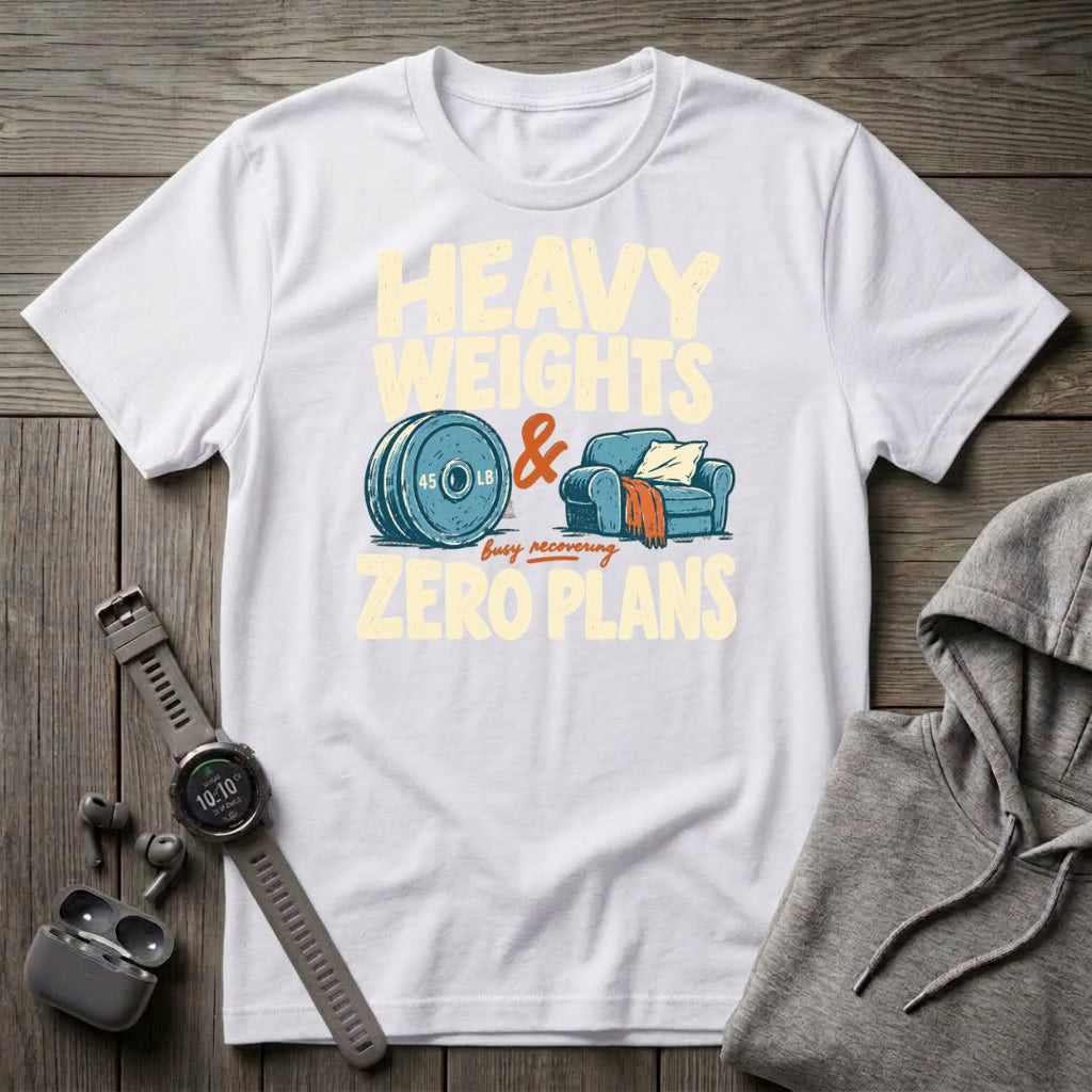 Heavy Weights and Zero Plans T-Shirt