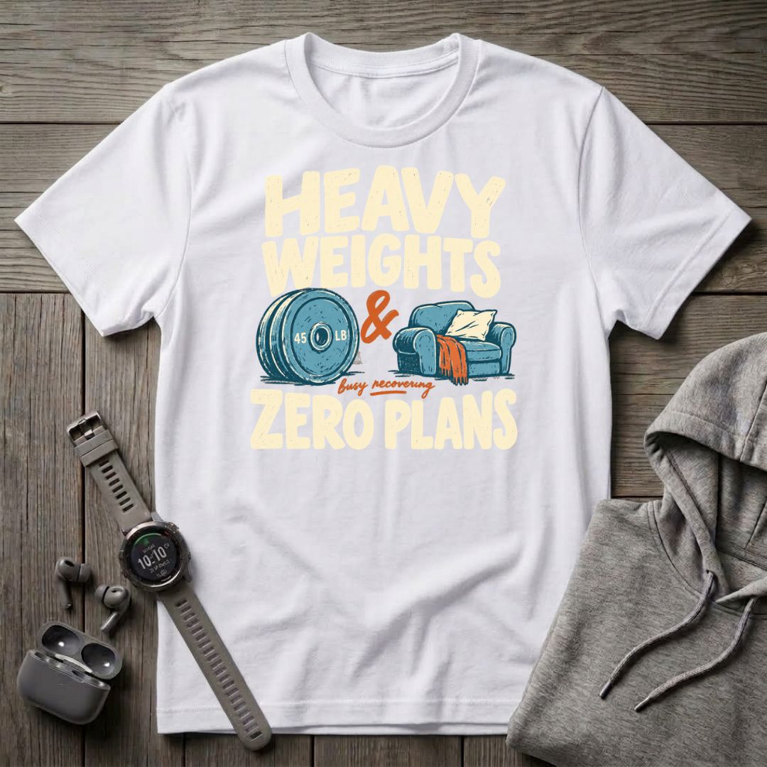 Heavy Weights and Zero Plans T-Shirt