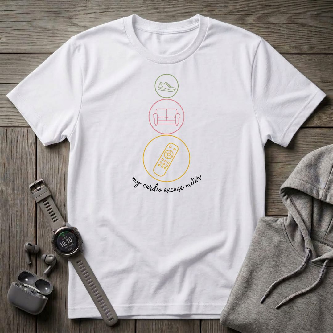 My Cardio Excuse Meter T-Shirt