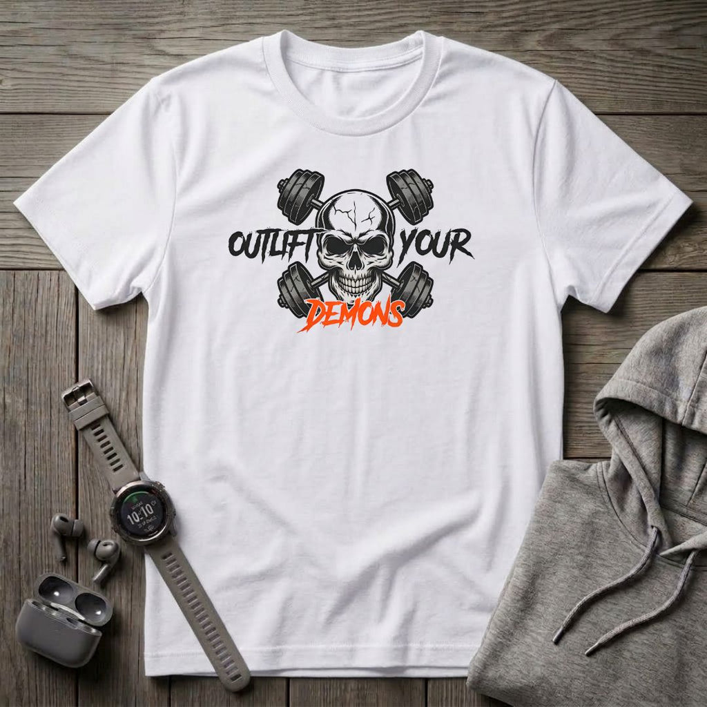 Outlift Your Demons T-Shirt